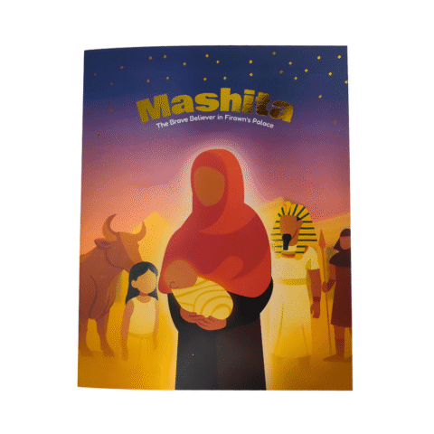 Mashita – The Brave Believer in Firwan's Palace | Story Book